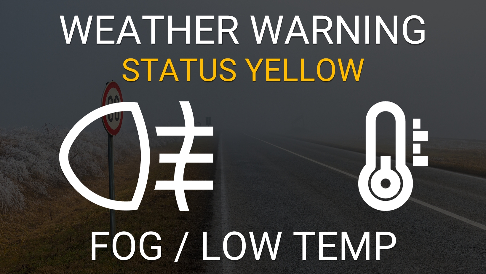 Status Yellow Low Temperature & Status Yellow Fog Warning’s Issued for Ireland Cork Safety Alerts